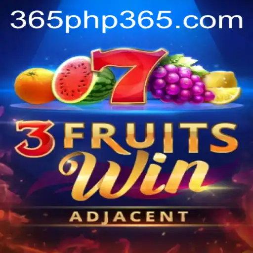 3FruitsWin: A Fresh Take on Classic Casino Gaming with php365