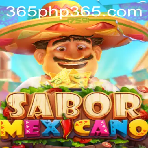 Discover the Vibrant World of SaborMexicano with php365
