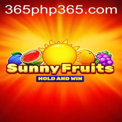 Exploring the Vibrant World of SunnyFruits: An Engaging Experience with php365